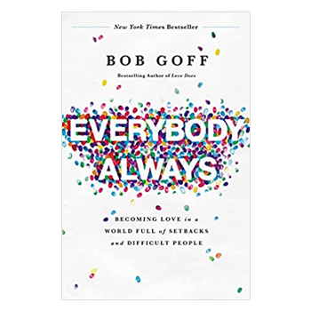 Everybody Always by Bob Goff